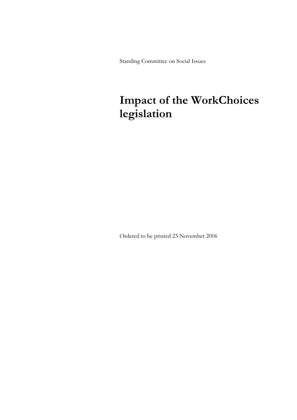 Impact of the Workchoices Legislation