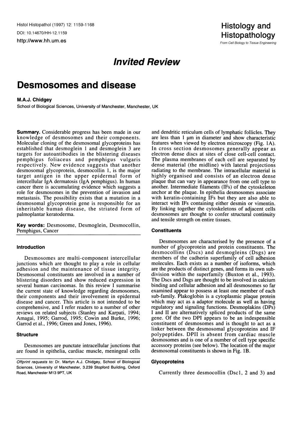Invited Review Desmosomes and Disease