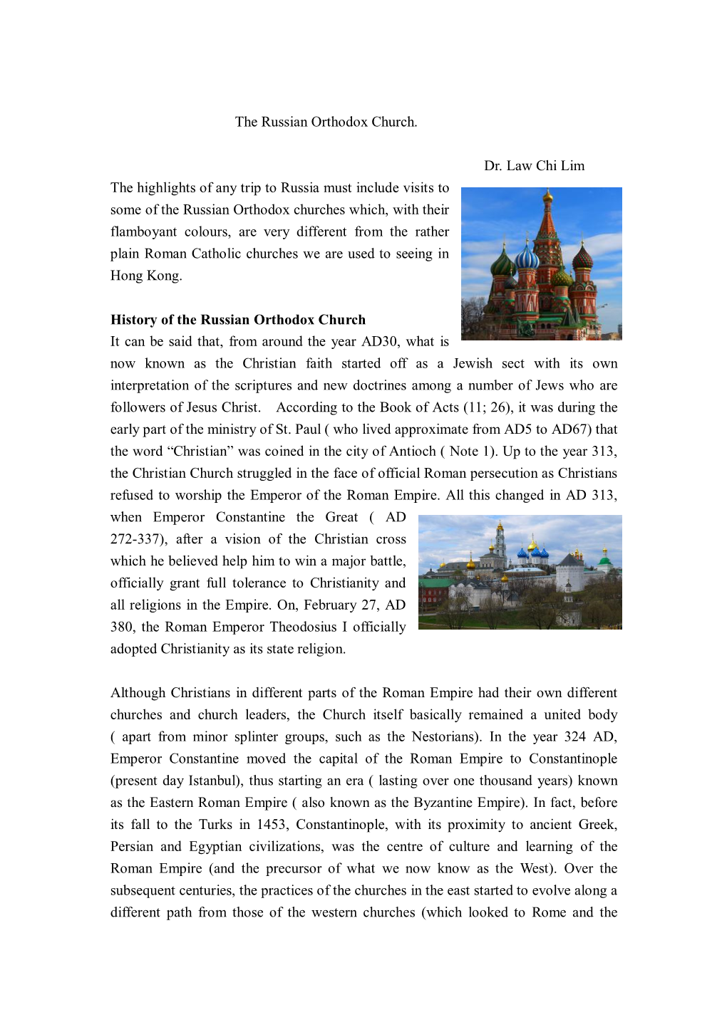 The Russian Orthodox Church. Dr. Law Chi Lim the Highlights of Any