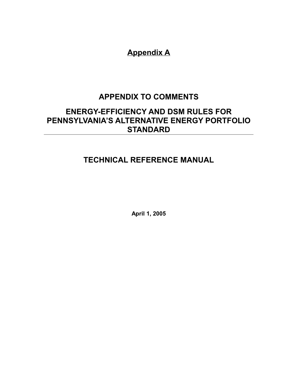 Energy-Efficiency and Dsm Rules for Pennsylvania S Alternative Energy Portfolio Standard