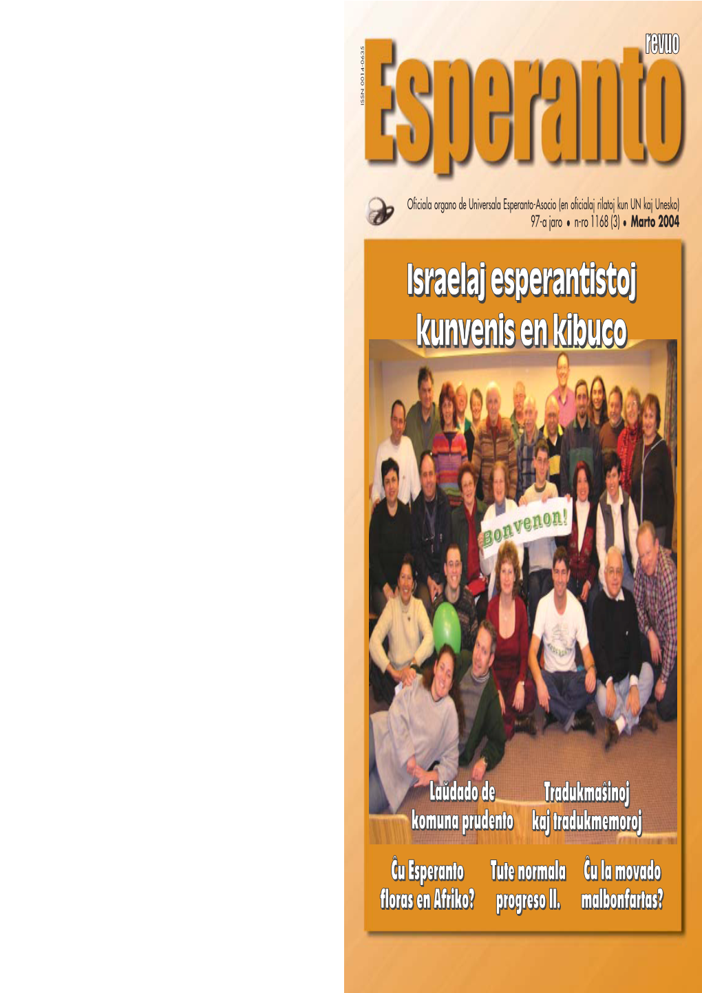 Israelaj Esperantistoj Kunvenis En Kibuco