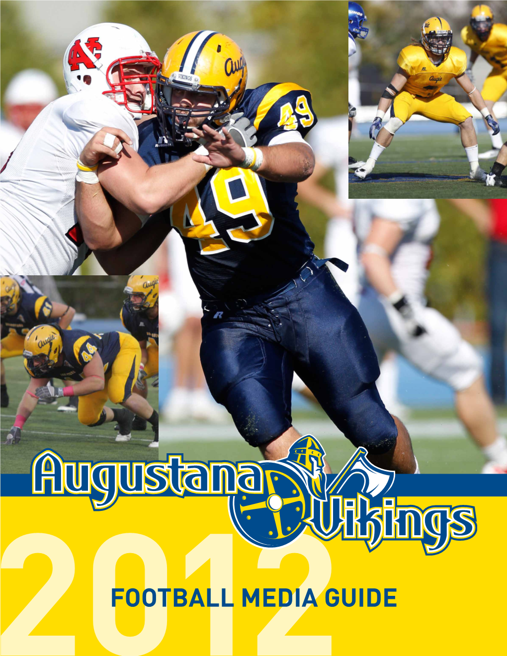 FOOTBALL MEDIA GUIDE Augustana College | Rock Island, Illinois