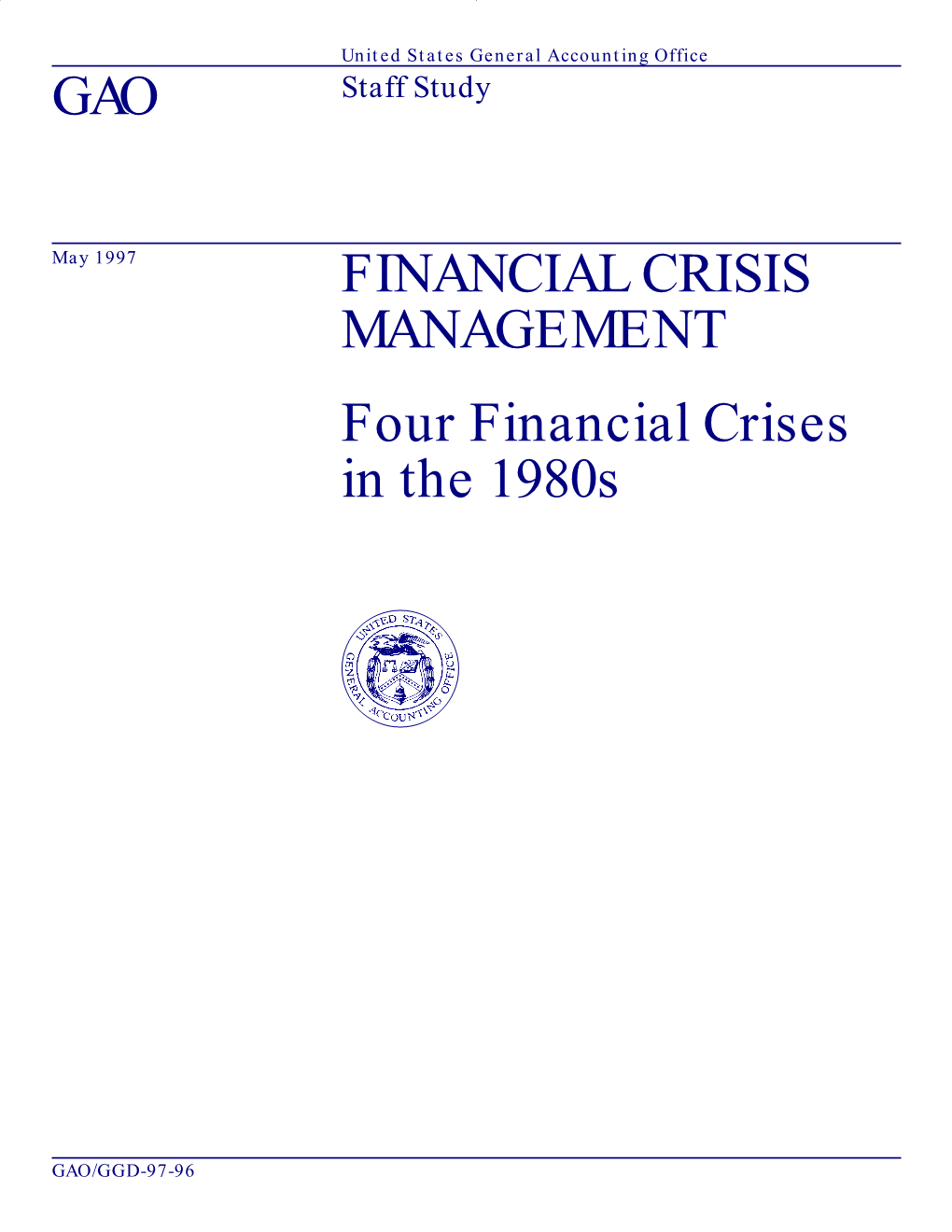 Four Financial Crises in the 1980S