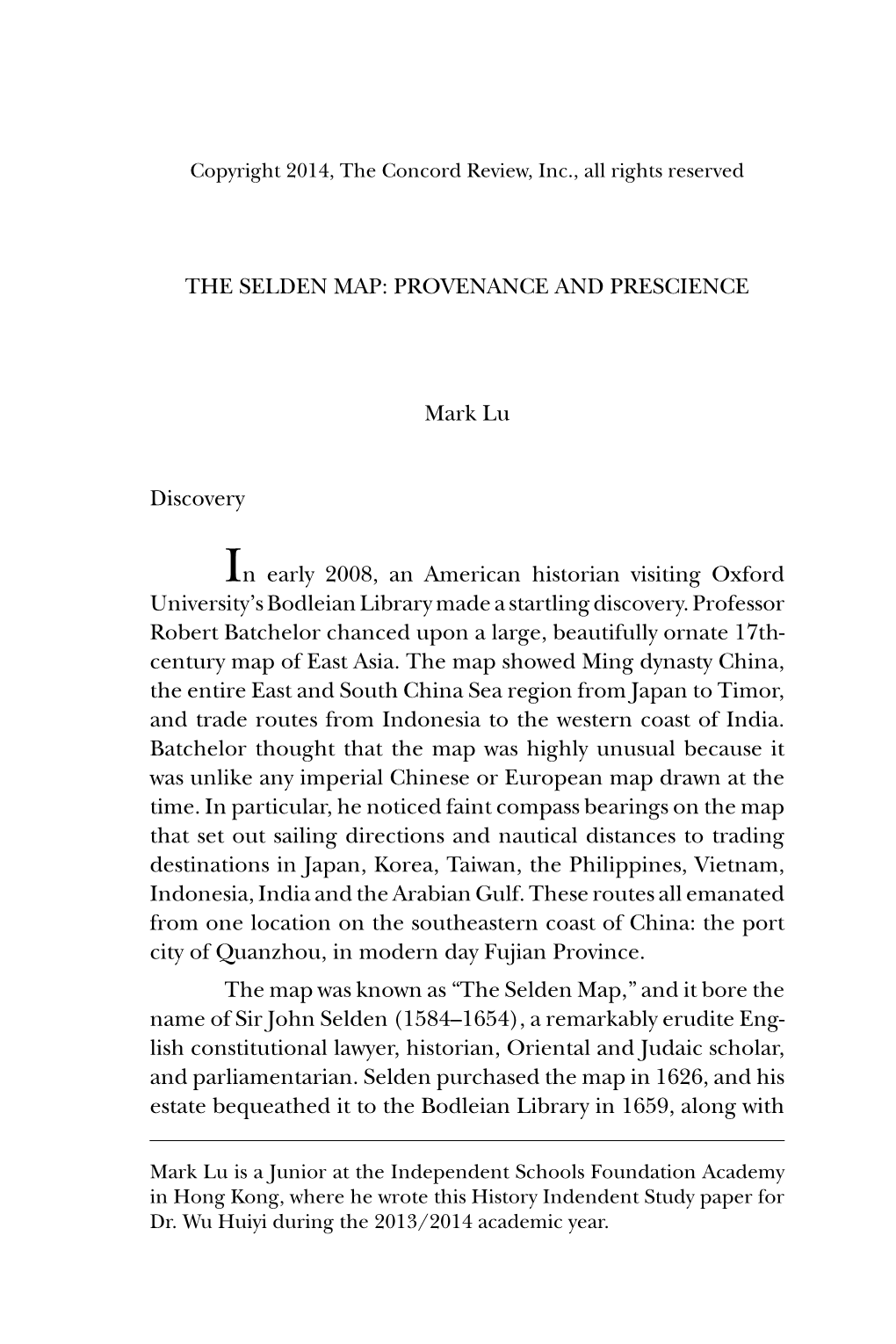 The Selden Map: Provenance and Prescience