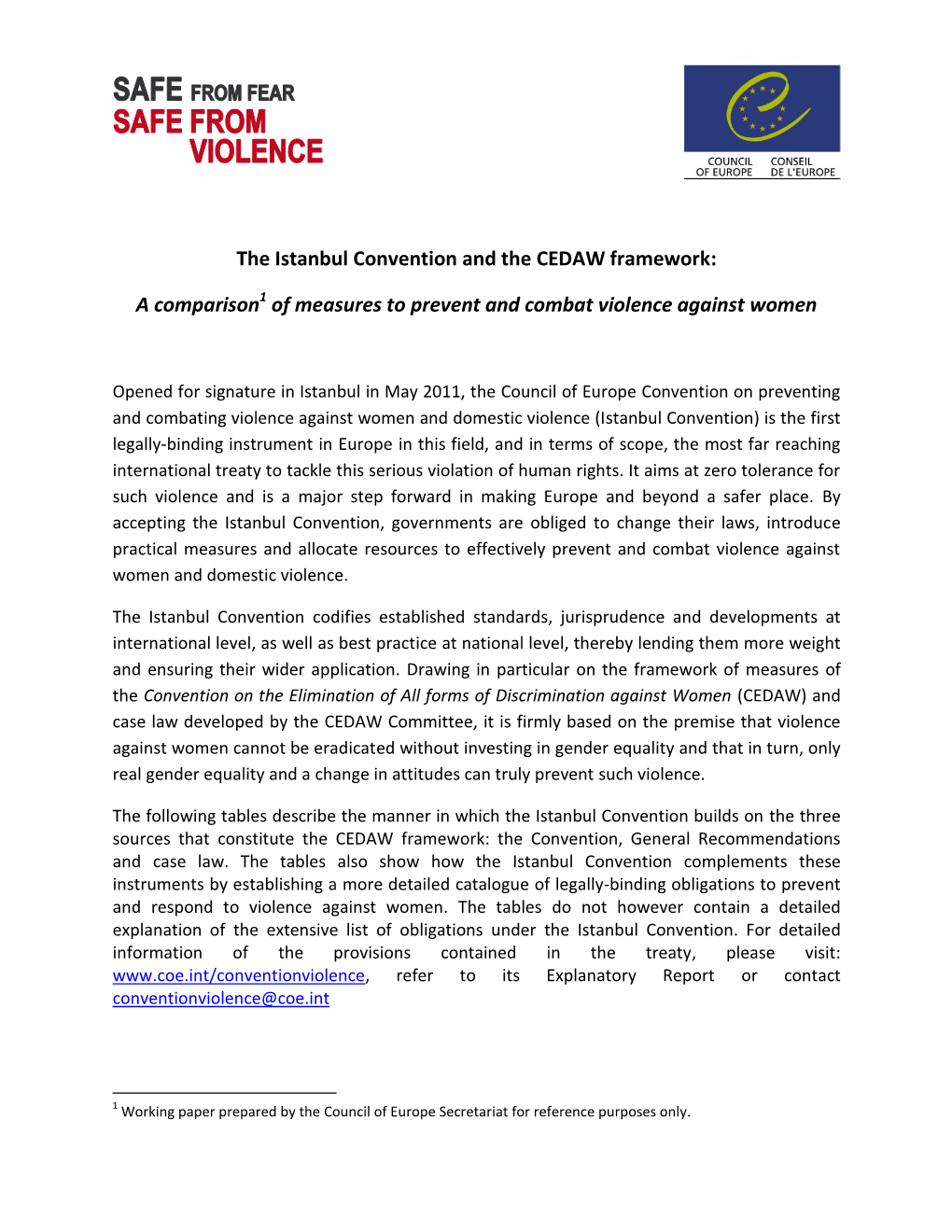 The Istanbul Convention and the CEDAW Framework