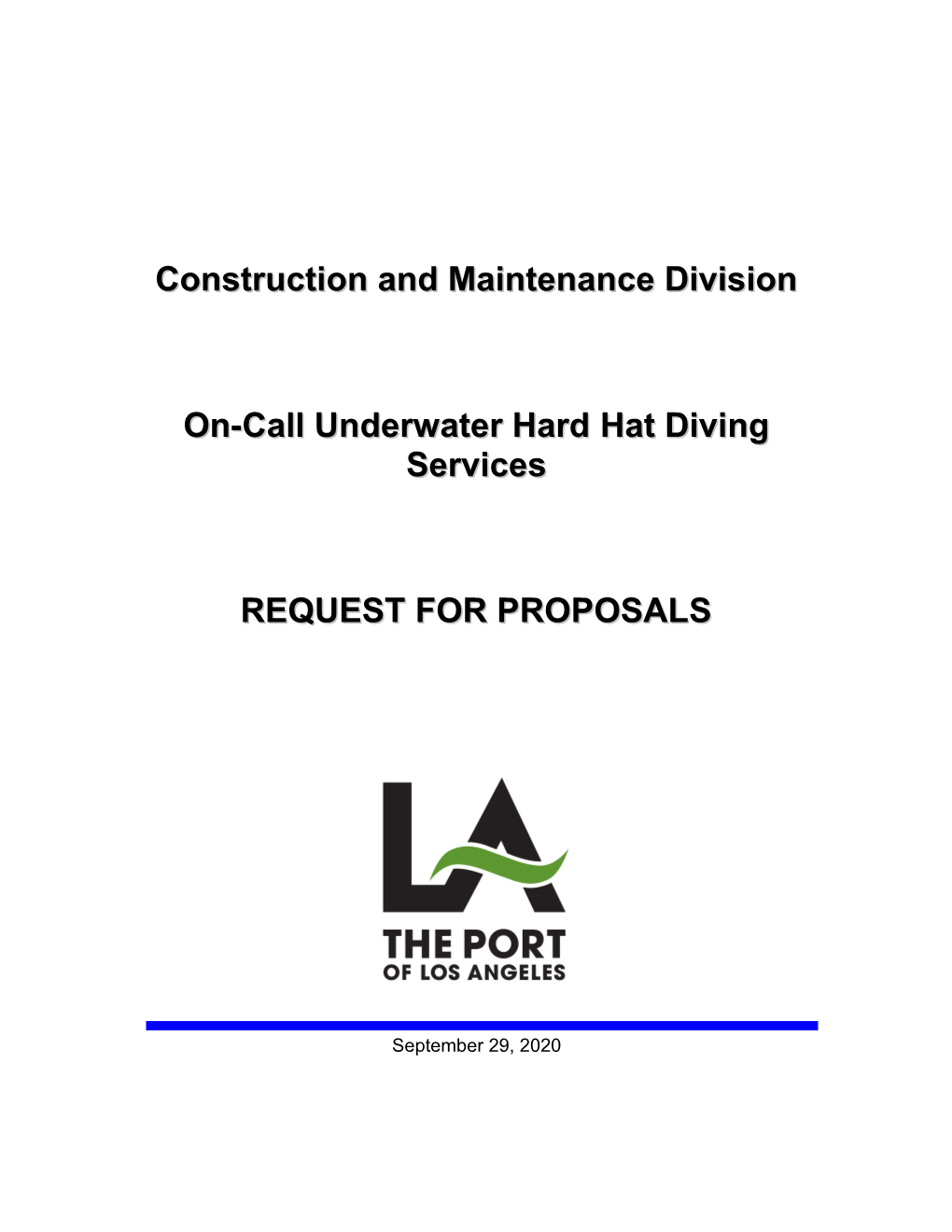 Construction and Maintenance Division On-Call Underwater Hard