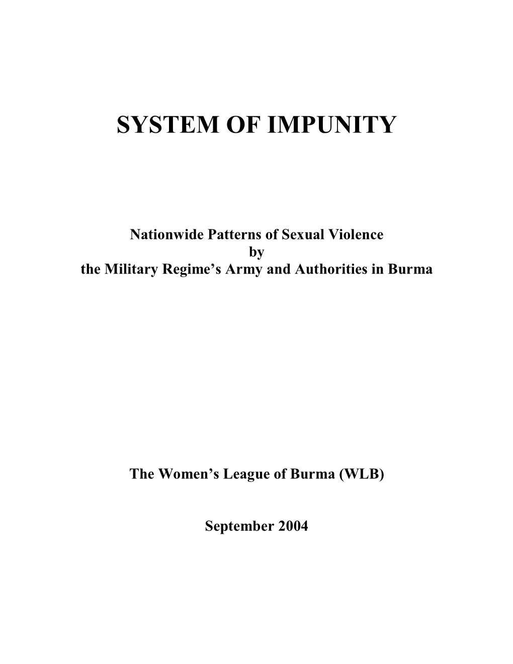 System of Impunity