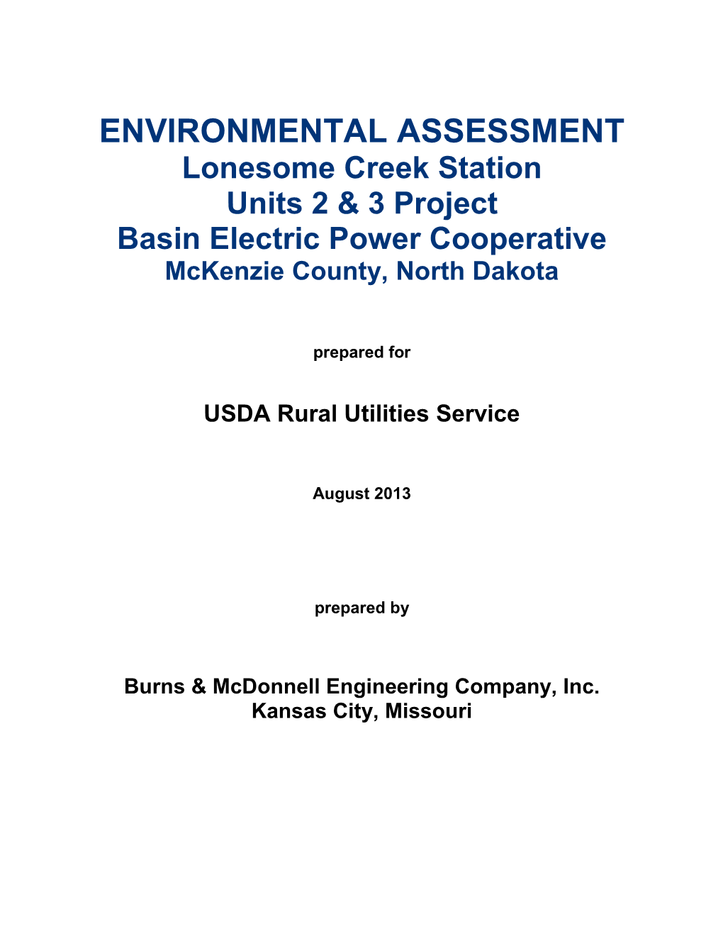 ENVIRONMENTAL ASSESSMENT Lonesome Creek Station Units 2 & 3 Project Basin Electric Power Cooperative Mckenzie County, North Dakota