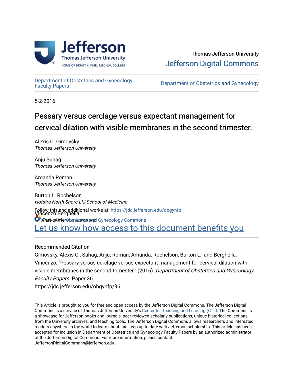 Pessary Versus Cerclage Versus Expectant Management for Cervical Dilation with Visible Membranes in the Second Trimester