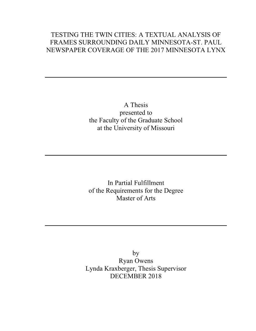 Testing the Twin Cities: a Textual Analysis of Frames Surrounding Daily Minnesota-St