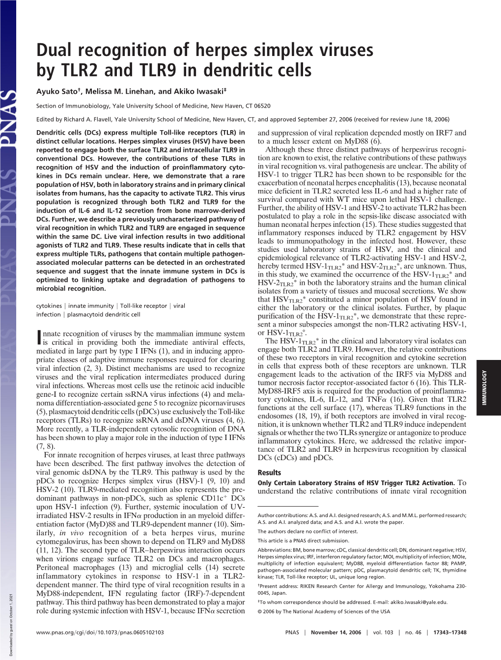 Dual Recognition of Herpes Simplex Viruses by TLR2 and TLR9 in Dendritic Cells