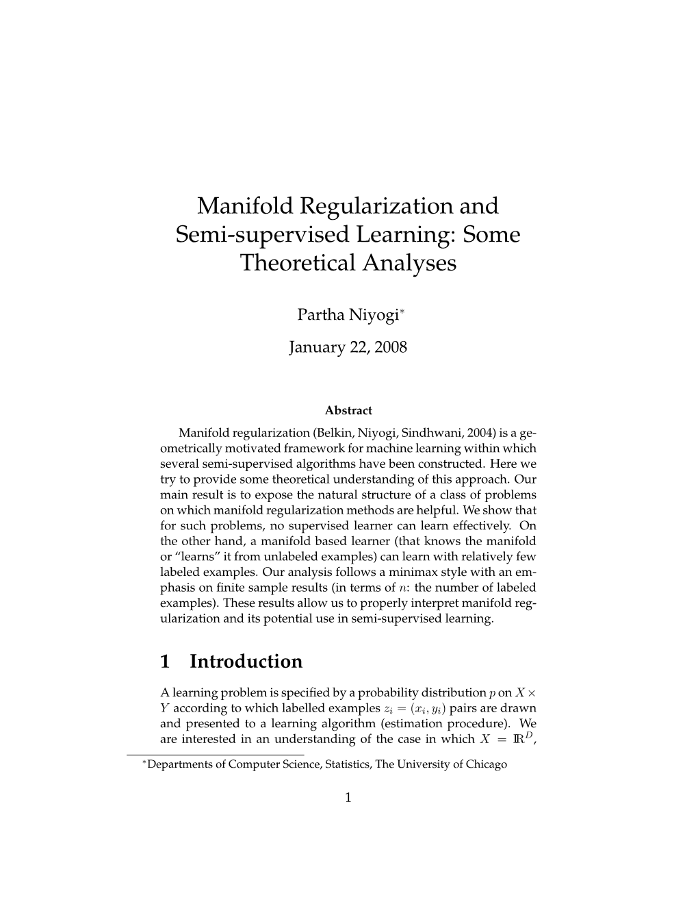 Manifold Regularization and Semi-Supervised Learning: Some Theoretical Analyses