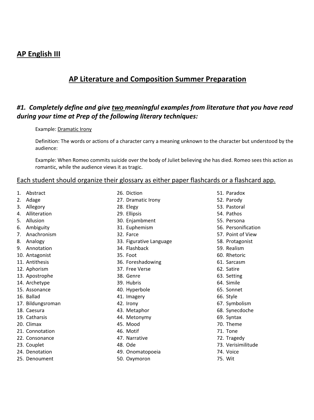 AP English III AP Literature and Composition Summer Preparation