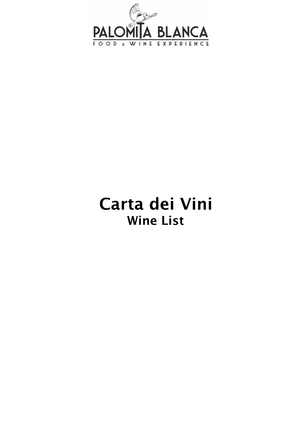 Carta Dei Vini Wine List Vini Dei Colli Di Luni Al Calice/Colli Di Luni Wines by the Glass