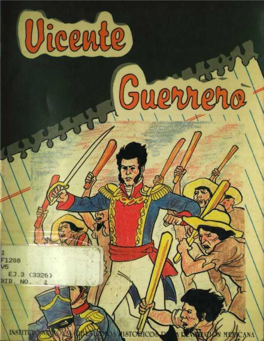 VICENTE GUERRERO.Pdf