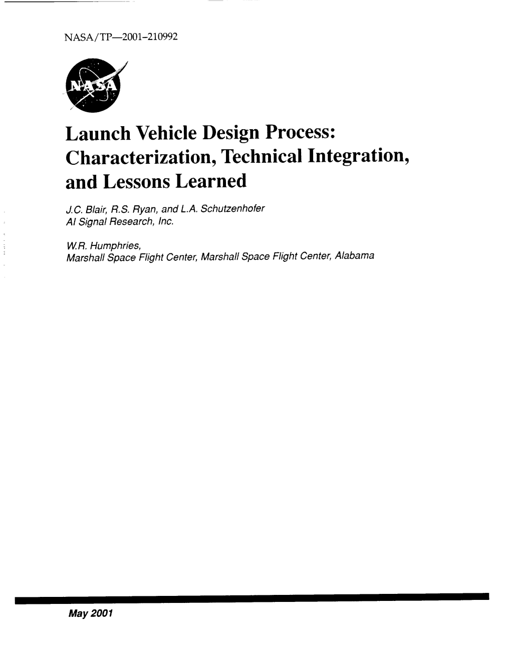 Launch Vehicle Design Process: Characterization, Technical Integration, and Lessons Learned