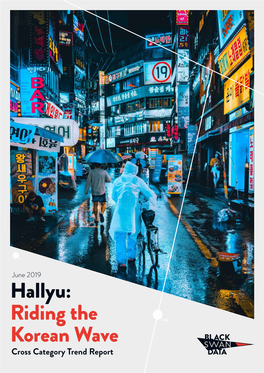 Hallyu: Riding the Korean Wave