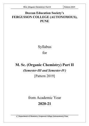M.Sc. (Organic Chemistry) Part II Pattern 2019
