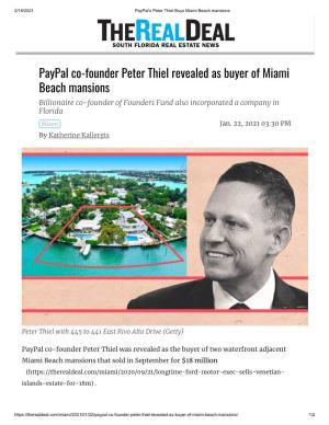 Paypal Co-Founder Peter Thiel Revealed As Buyer of Miami Beach Mansions