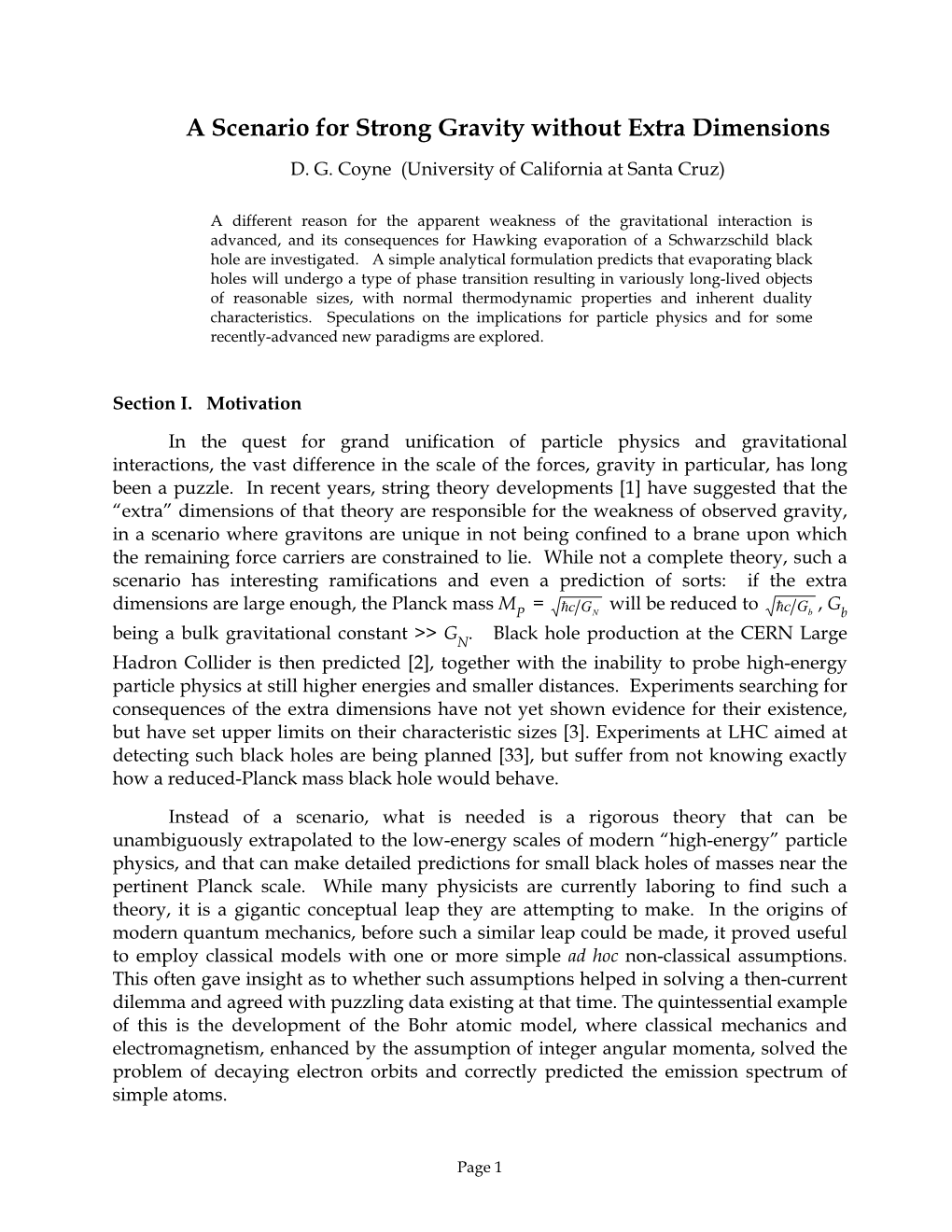 A Scenario for Strong Gravity Without Extra Dimensions