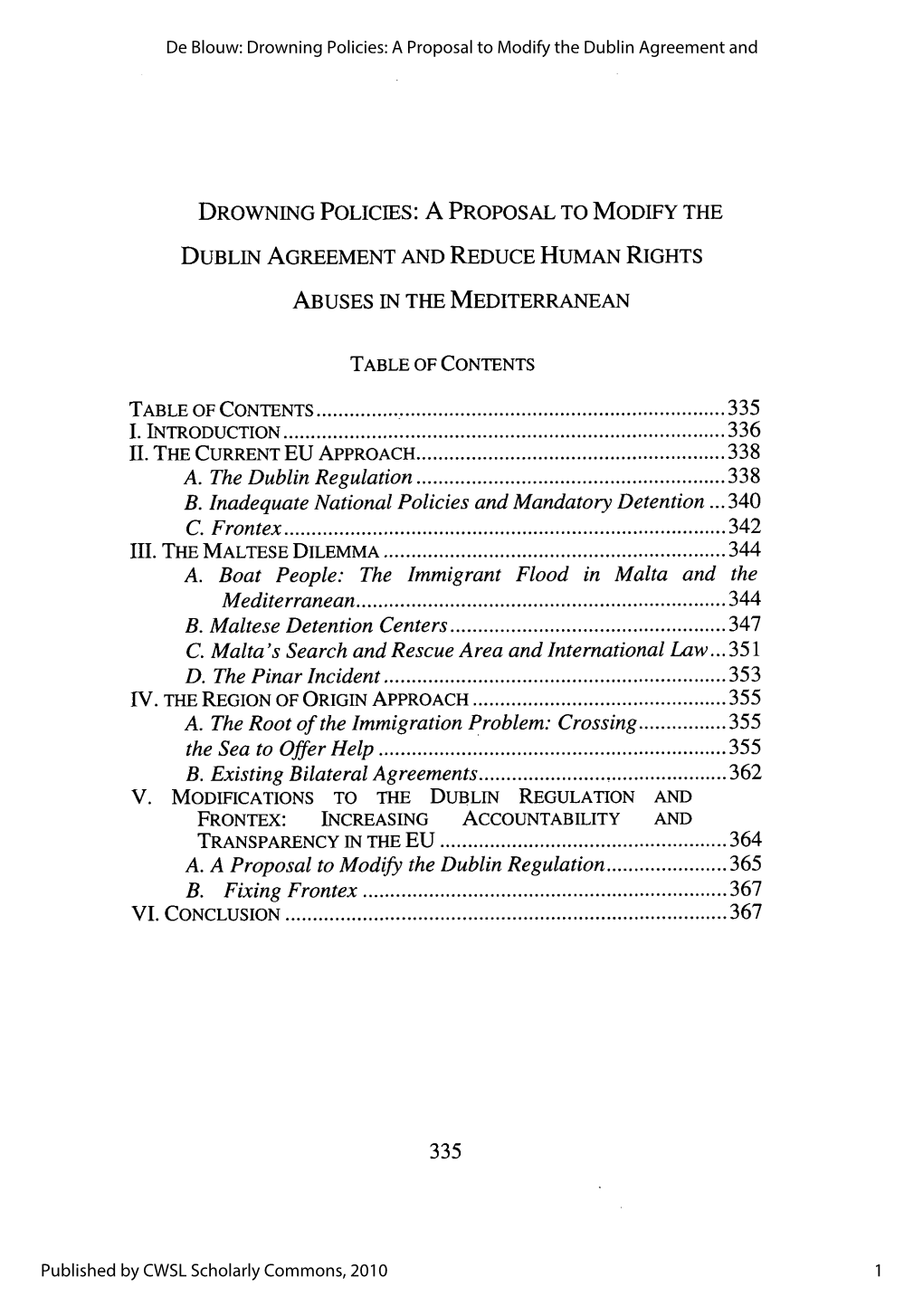 A Proposal to Modify the Dublin Agreement and Reduce Human