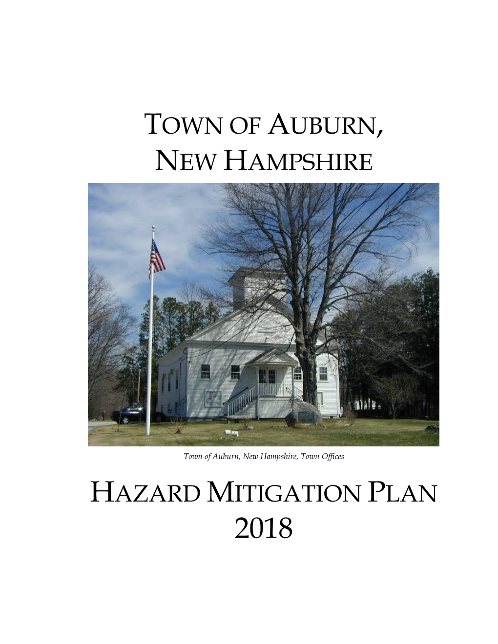 Town of Auburn, New Hampshire Hazard Mitigation Plan Executive Summary