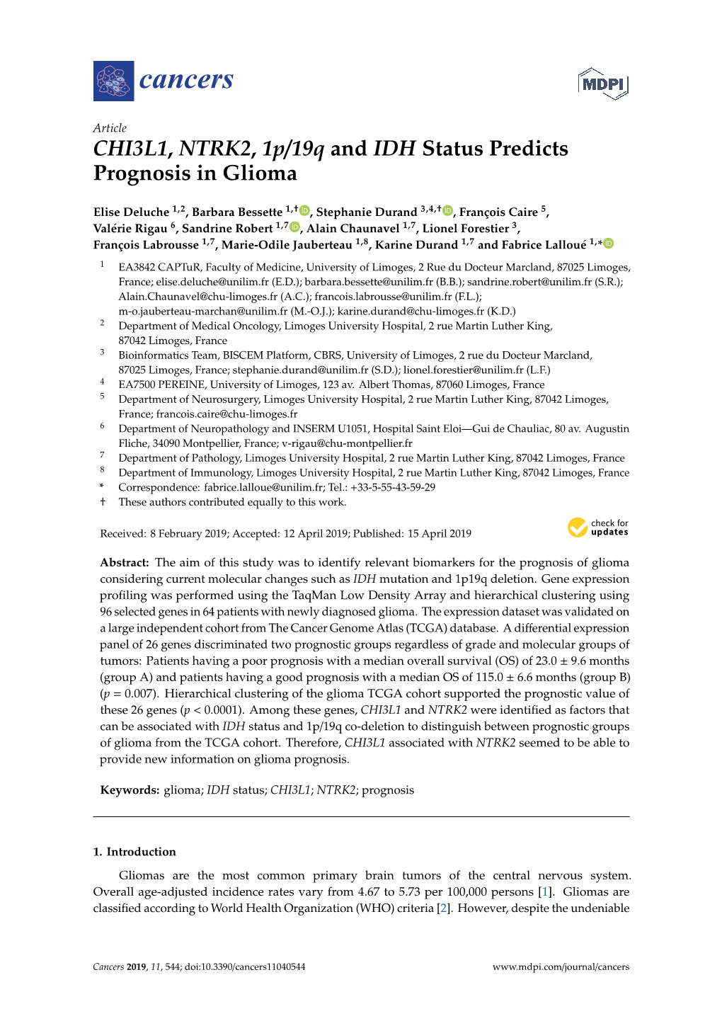 CHI3L1, NTRK2, 1P/19Q and IDH Status Predicts Prognosis in Glioma