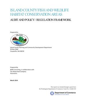 Island County Fish and Wildlife Habitat Conservation Areas Audit and Policy / Regulation Framework
