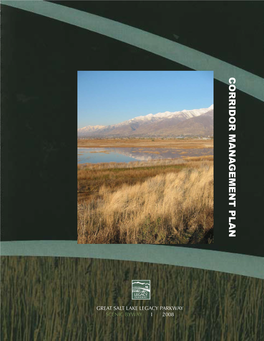 Great Salt Lake LEGACY PARKWAY SCENIC BYWAY I 2008 Acknowledgements
