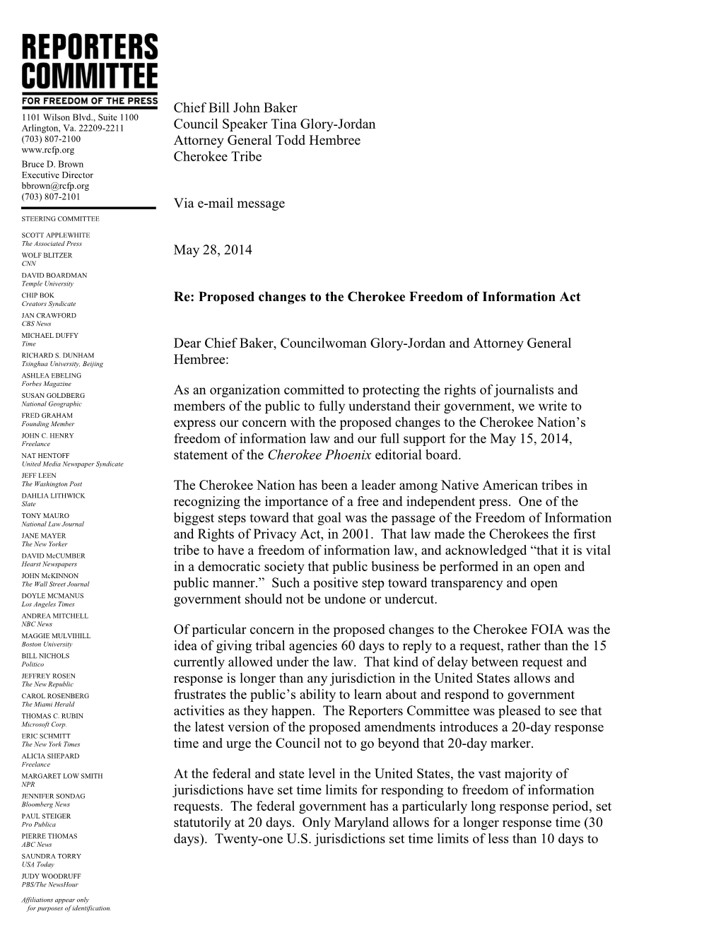 Chief Bill John Baker Council Speaker Tina Glory-Jordan Attorney General Todd Hembree Cherokee Tribe Via E-Mail Message May 28