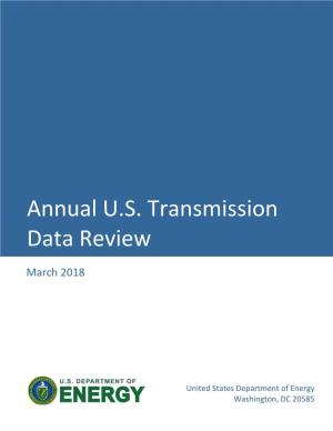 Annual U.S. Transmission Data Review