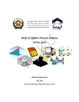 Study of Afghan Telecom Industry (Mnos, Isps)