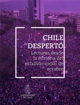 Chile Despertó: Lecturas Desde La Historia Del Estallido Social De Octubre