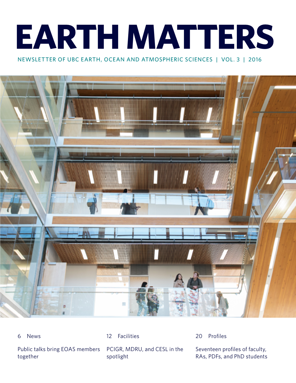 Earth Matters Newsletter of UBC Earth, Ocean and Atmospheric Sciences | Vol