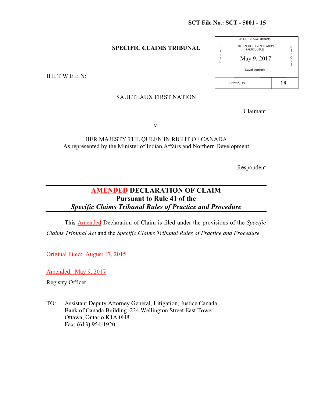 AMENDED DECLARATION of CLAIM Pursuant to Rule 41 of the Specific Claims Tribunal Rules of Practice and Procedure