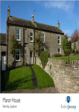 Manor House Harmby, Leyburn