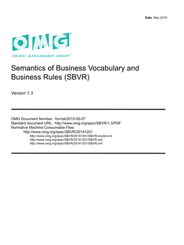 Semantics of Business Vocabulary and Business Rules (SBVR)