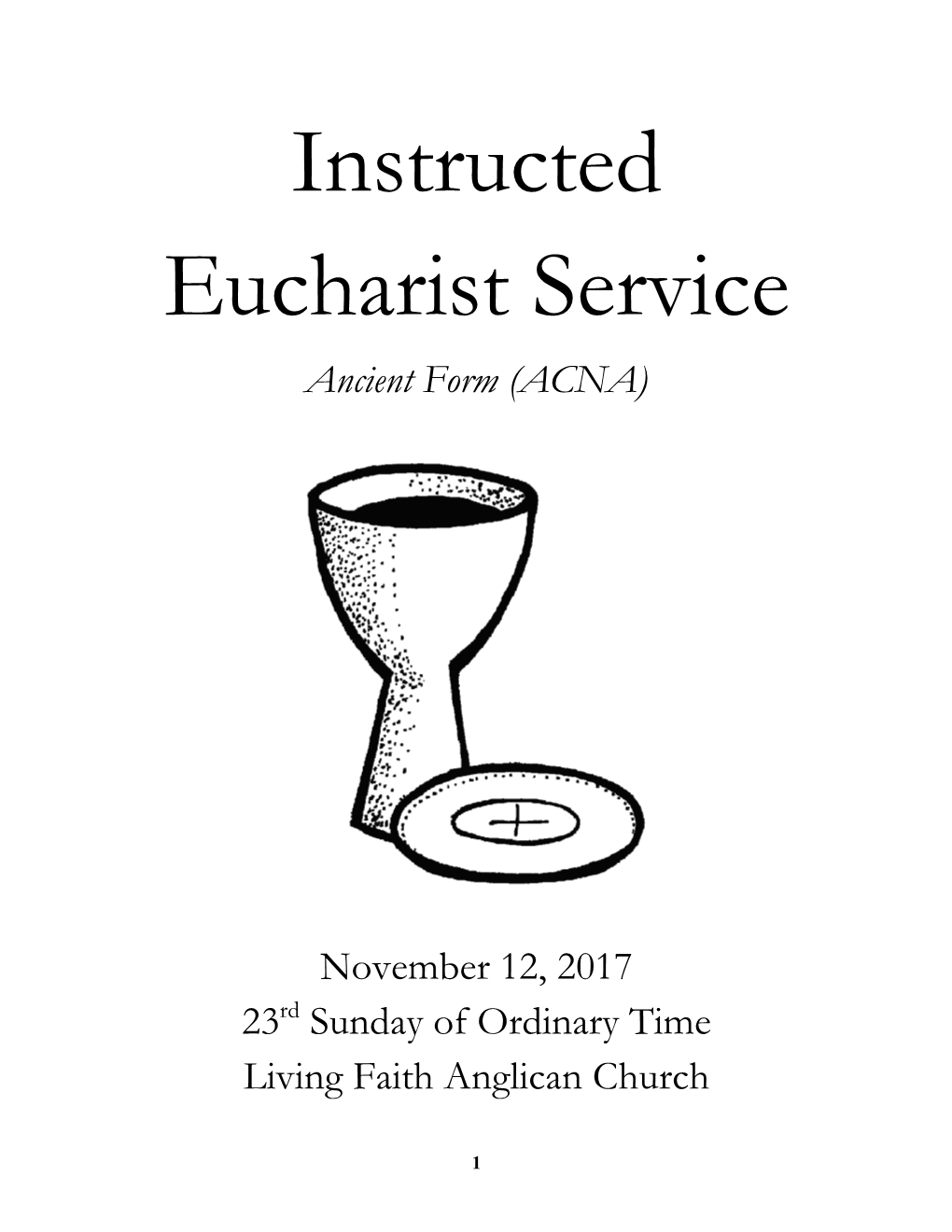 Liturgy for INSTRUCTED EUCHARIST