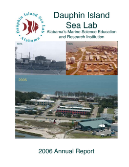 The Twenty-One Member Schools of the Dauphin Island Sea Lab/ Marine Environmental Sciences Consortium