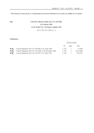 No 2157/2001 of 8 October 2001 on the Statute for a European Company (SE)