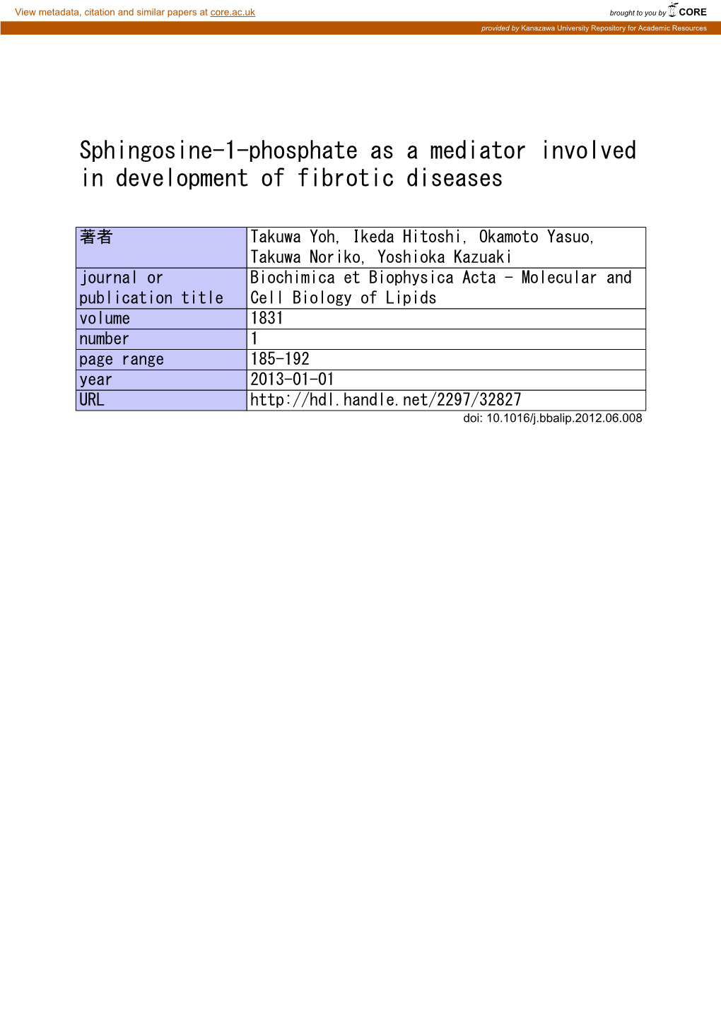 Sphingosine-1-Phosphate As a Mediator Involved in Development of Fibrotic Diseases