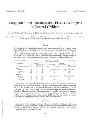 Conjugated and Unconjugated Plasma Androgens in Normal Children