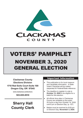 Voters' Pamphlet Will Be Mailed Oregon City, OR 97045 (Separate) for Federal/State Reference