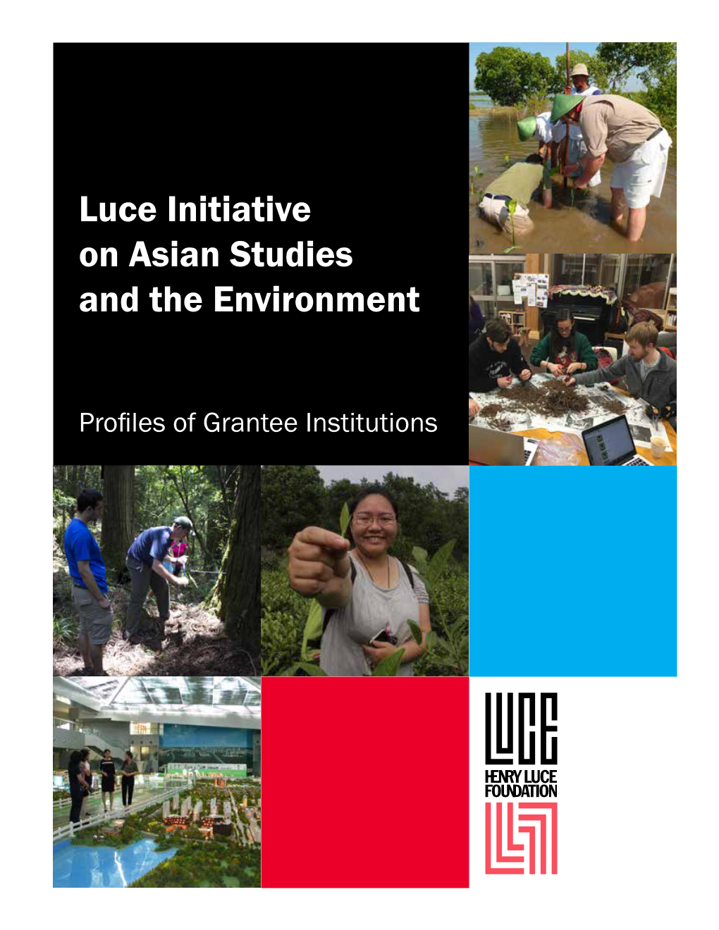 Luce Initiative on Asian Studies and the Environment
