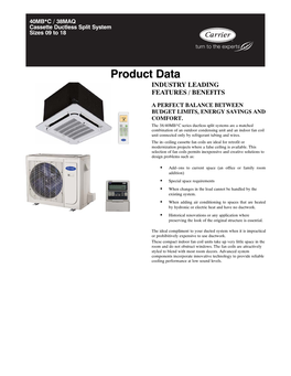 Product Data INDUSTRY LEADING FEATURES / BENEFITS