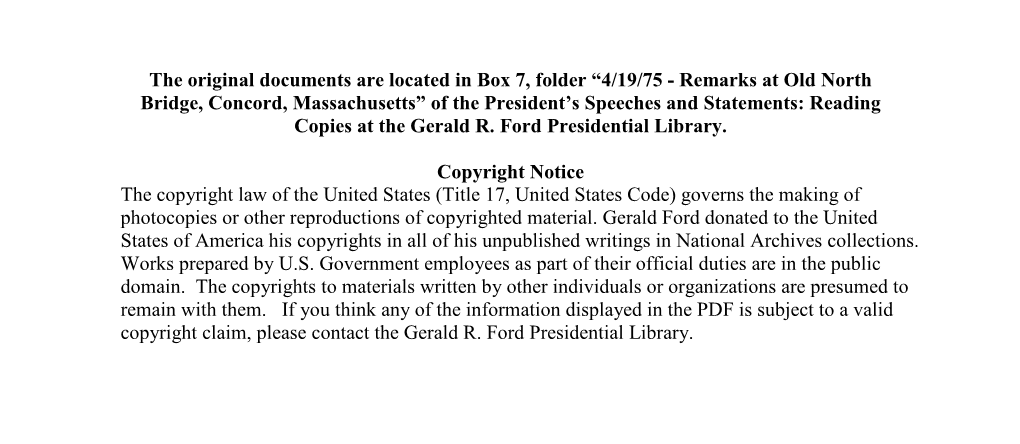 Remarks at Old North Bridge, Concord, Massachusetts” of the President’S Speeches and Statements: Reading Copies at the Gerald R