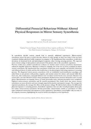 Differential Prosocial Behaviour Without Altered Physical Responses in Mirror Sensory Synesthesia