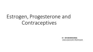 Estrogen, Progesterone and Contraceptives