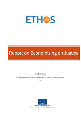 Report on Economizing on Justice