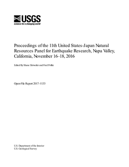 Proceedings of the 11Th United States-Japan Natural Resources Panel for Earthquake Research, Napa Valley, California, November 16–18, 2016